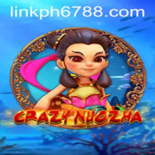 CrazyNuoZha: A Dive into the Exciting World of Thrills and Strategy